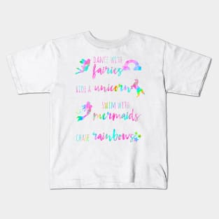 Fairies, Unicorns, Mermaids and Rainbows Kids T-Shirt